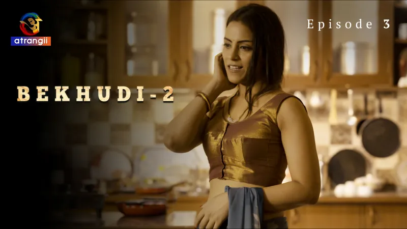 Bekhudi Episode 3