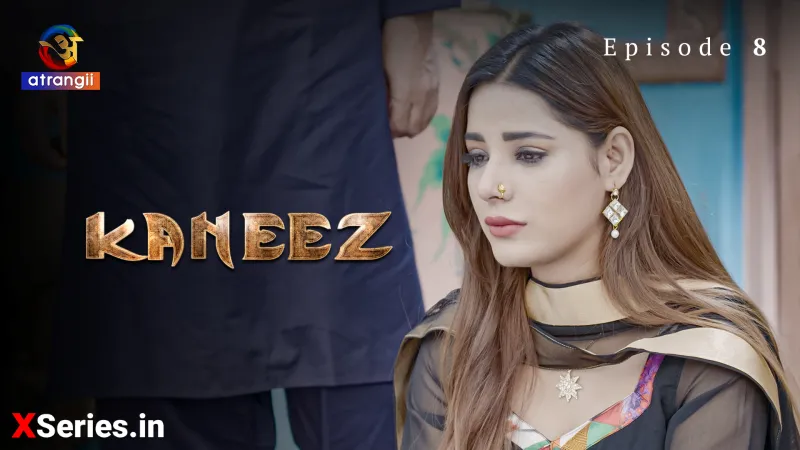 Kaneez Episode 8