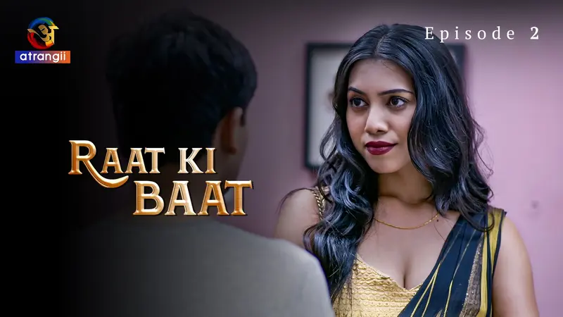 Raat Ki Baat Episode 2