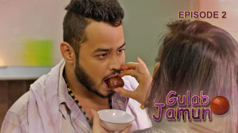 Gulab Jamun Episode 2
