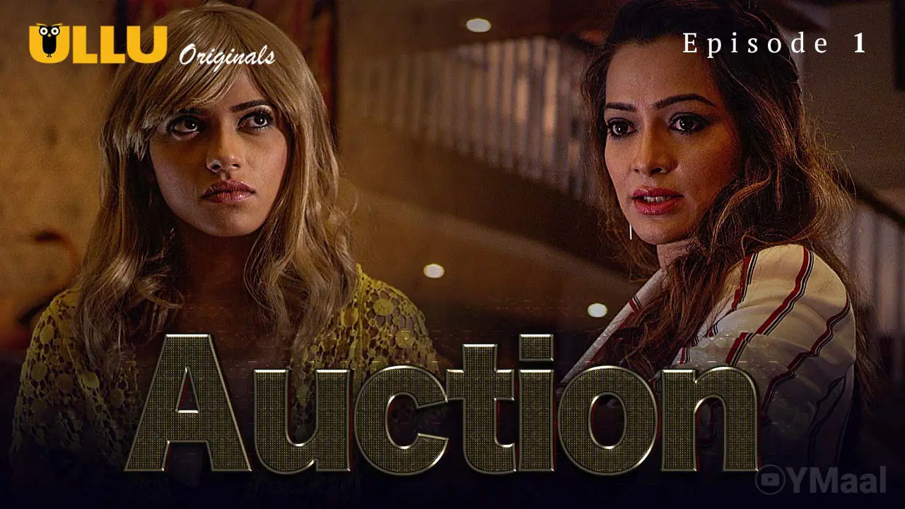 Auction Episode 1