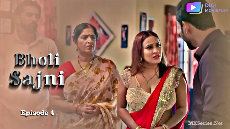 Bholi Sajni Episode 4