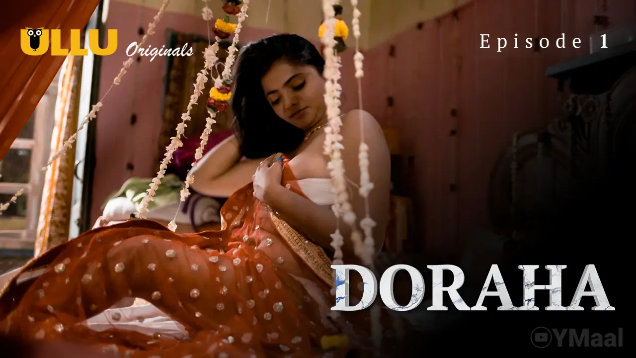Doraha Episode 1