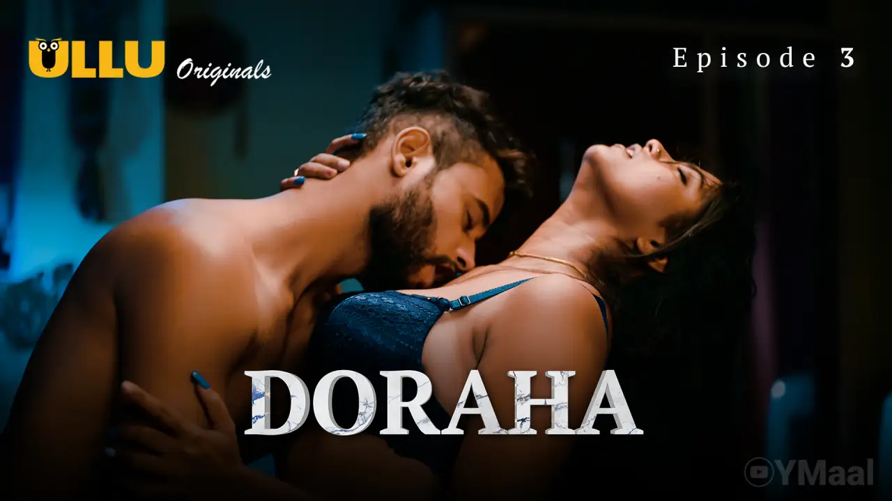 Doraha Episode 3