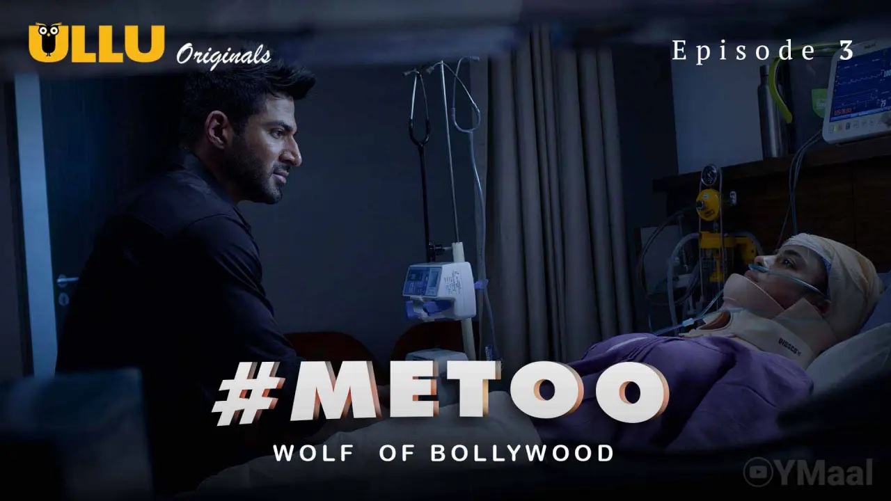 MeToo Wolf Of Bollywood Episode 3