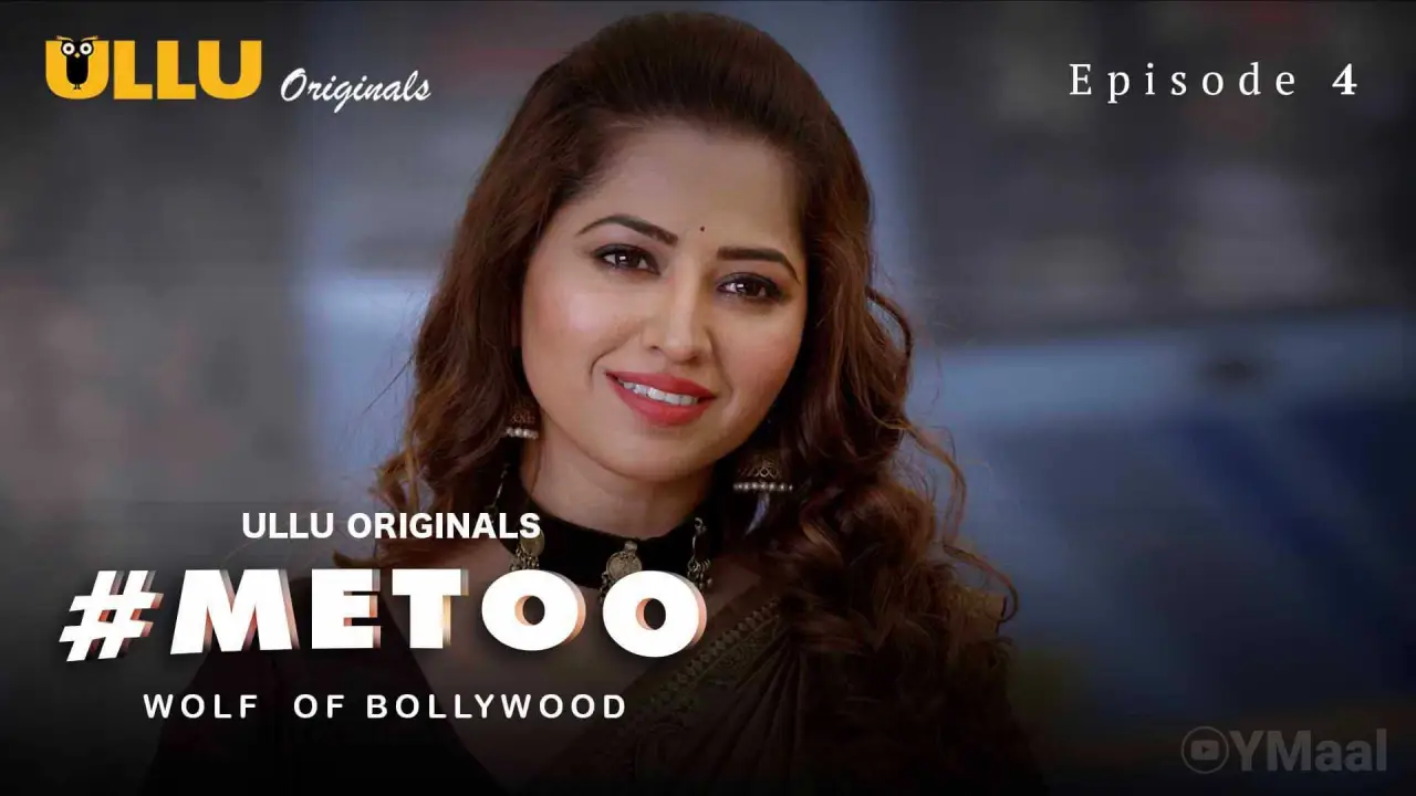 MeToo Wolf Of Bollywood Episode 4