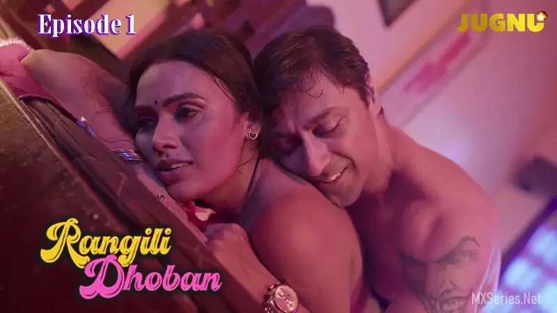 Rangili Dhoban Episode 1