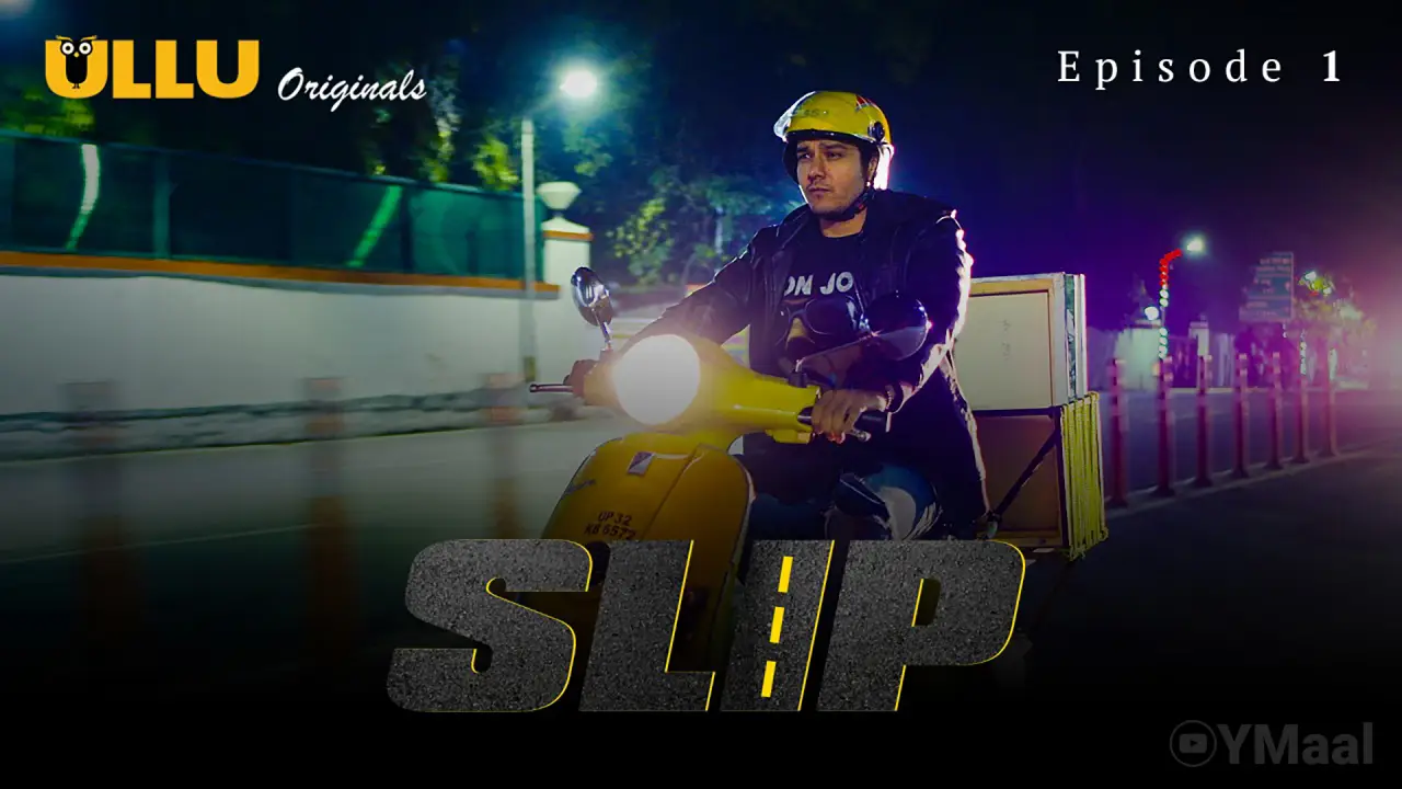 Slip Episode 1