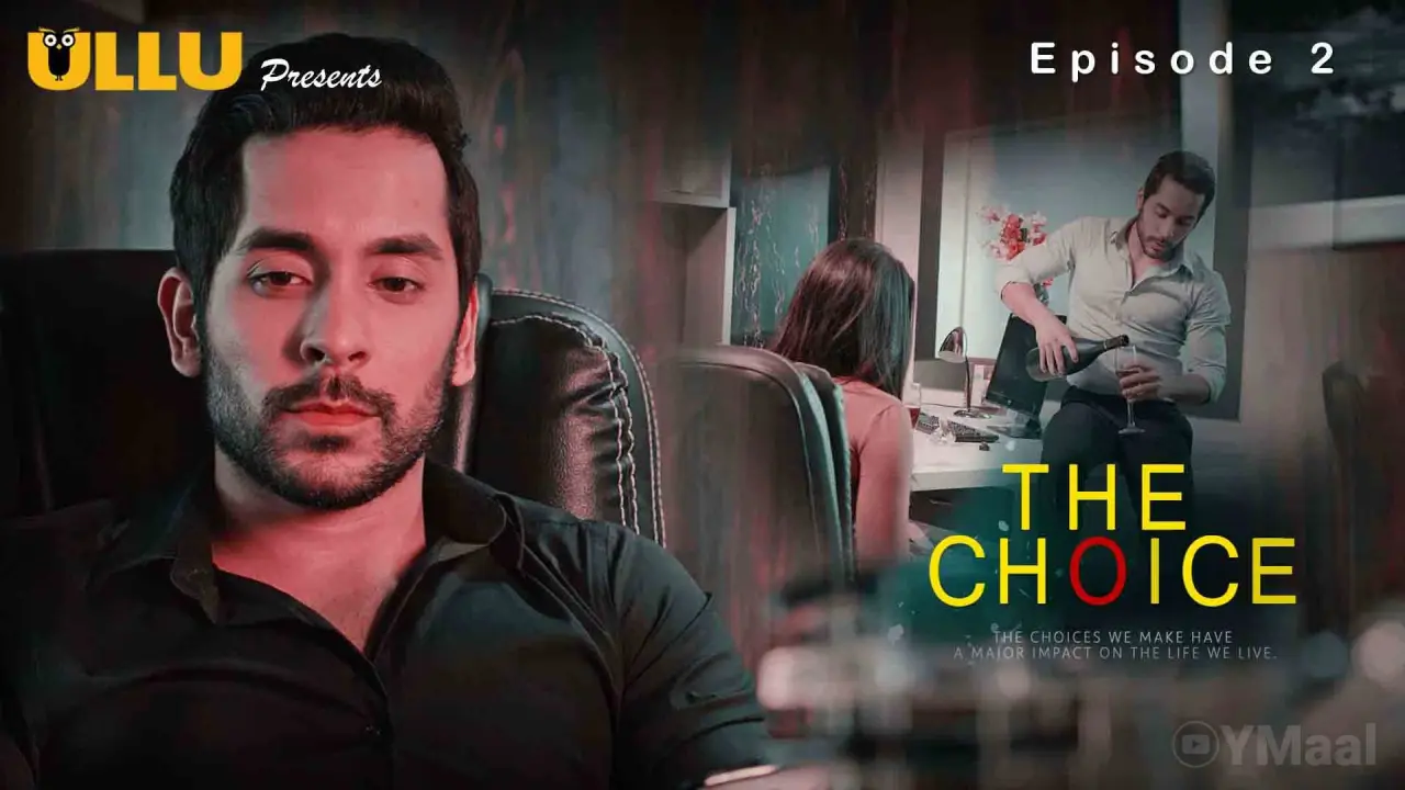 The Choice Episode 2