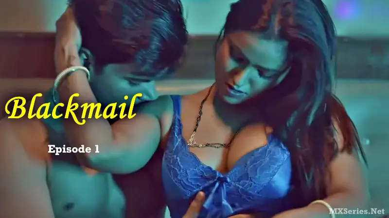 Blackmail Episode 1 Digi Movieplex