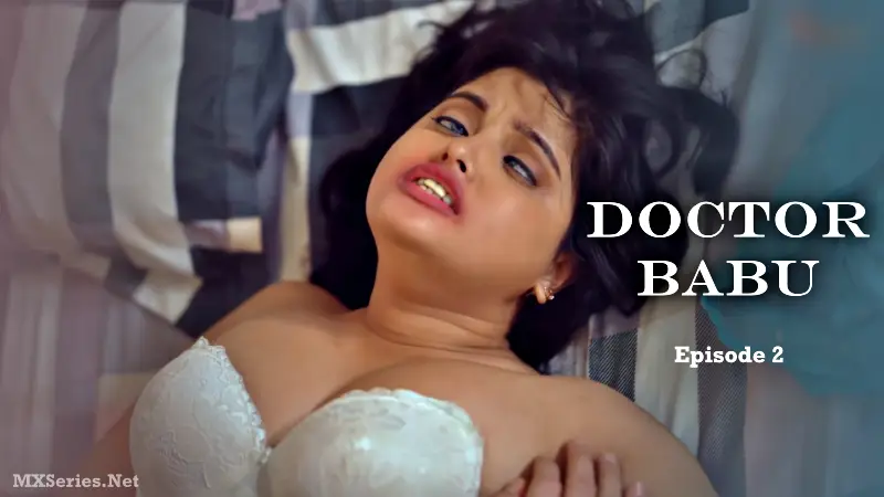 Doctor Babu Episode 2