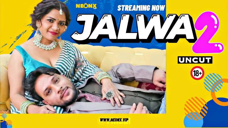 Jalwa 2