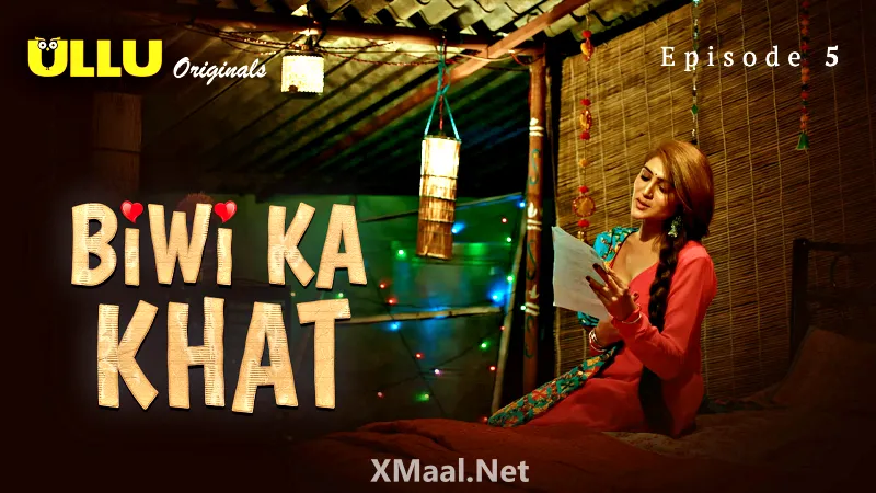 Biwi Ka Khat Episode 5