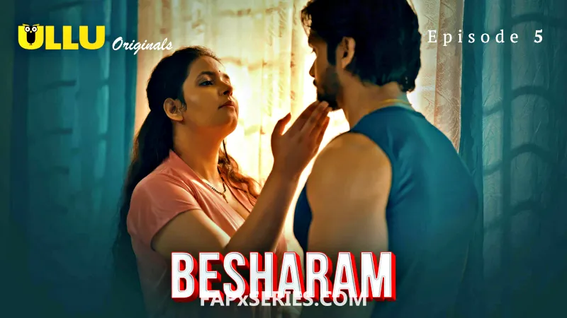 Besharam Episode 5