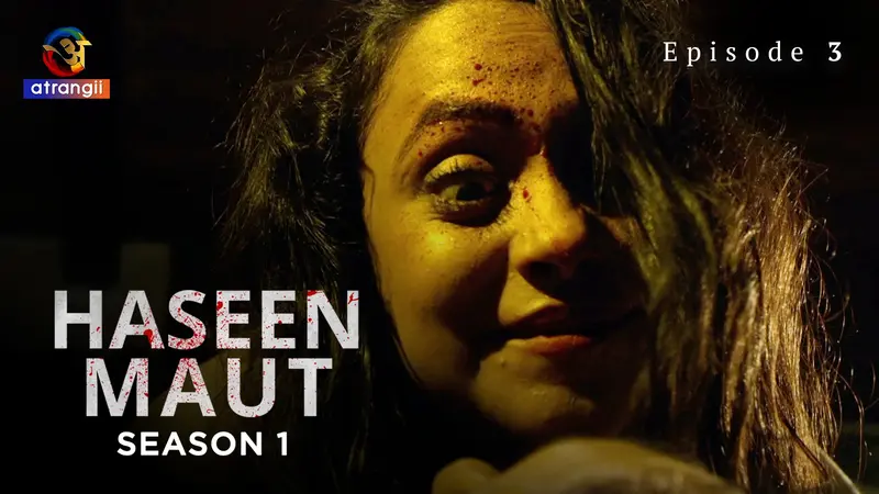 Haseen Maut Episode 3
