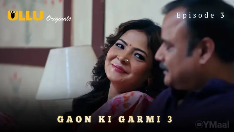 Gaon Ki Garmi 3 Episode 3