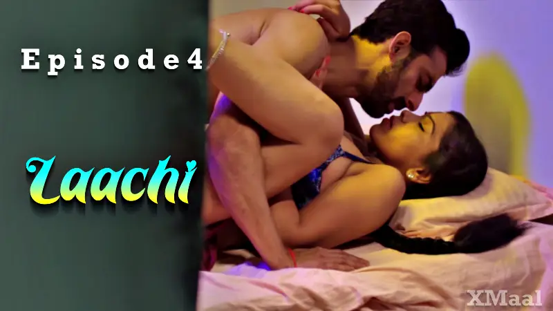 Laachi Episode 4