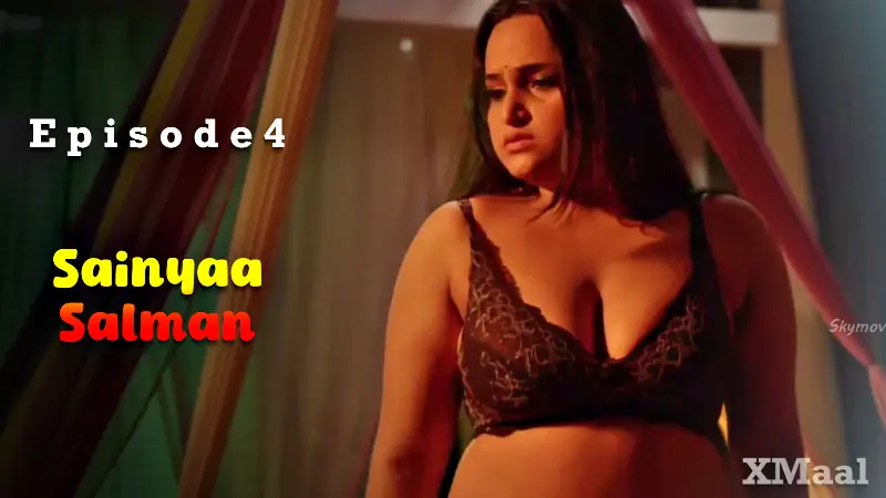 Sainyaa Salman Episode 4