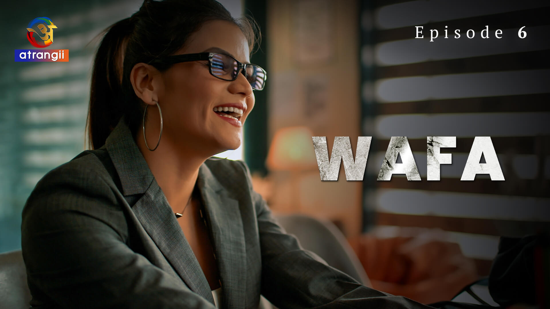 Wafa Atrangii Episode 6