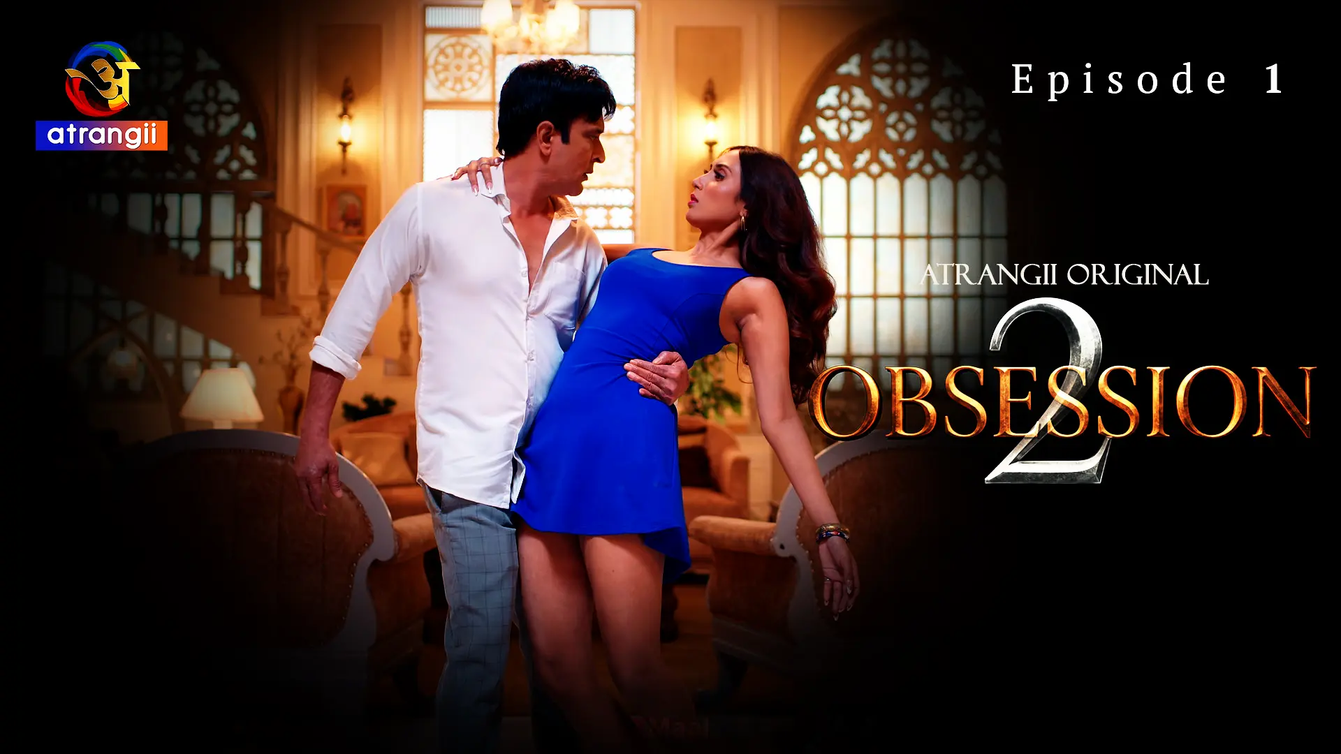 Obsession S2 Episode 1
